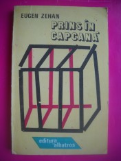HOPCT EUGEN ZEHAN -PRINS IN CAPCANA -EDIT ALBATROS 1989-227 PAGINI