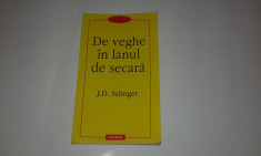 J.D.SALINGER - DE VEGHE IN LANUL DE SECARA foto