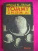 HOPCT JEROME K JEROME -TOMMY SI PRIETENII SAI 1989-286 PAGINI