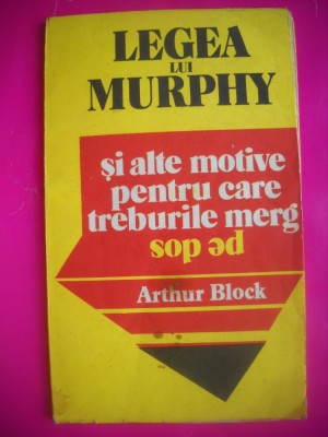HOPCT ARTHUR BLOCK -LEGEA LUI MURPHY 1991 -85 PAGINI foto