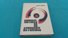 MOTORUL DE AUTOMOBIL/ PETRE CRISTEA/ 1969 foto