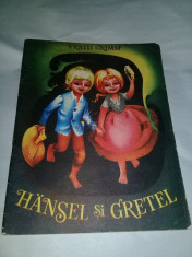 Hansel si Gretel-Fratii Grimm,1989,carte veche pt.copii perioada comunista foto