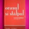 HOPCT GORE VIDAL -ORASUL SI STALPUL -EDIT UNIVERS 2008- 206 PAGINI