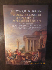 Istoria declinului si a prabusirii Imperiului Roman-Edward Gibbon foto