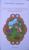 Istoria duelului pasiunea francezilor, Nemira