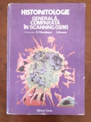 Histopatologie generala comparata in scanning (SEM) / R4 foto