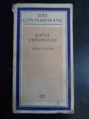 Socul Viitorului - Alvin Toffler ,543996 foto