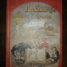 Povesti copii, Le secret du livre d'heures, prima editie, 1912, in lb. franceza