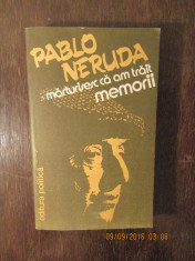 PABLO NERUDA-MEMORII foto