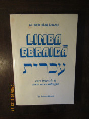 LIMBA EBRAICA -curs intensiv si texte sacre-Alfred Harlaoanu foto