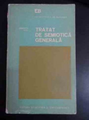 Tratat De Semiotica Generala - Umberto Eco ,543771 foto