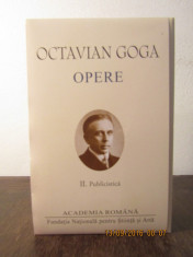 OCTAVIAN GOGA -OPERE II (ACADEMIA ROMANA , EDITIE DE LUX ) foto