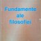 FUNDAMENTE ALE FILOSOFIEI - Nuredin Ibram