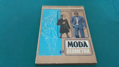 MODA ?I GEOMETRIE*TEHNICA CONFEC?IONARII IMBRACAMINTEI/ PETRACHE DRAGU/ 1978 foto