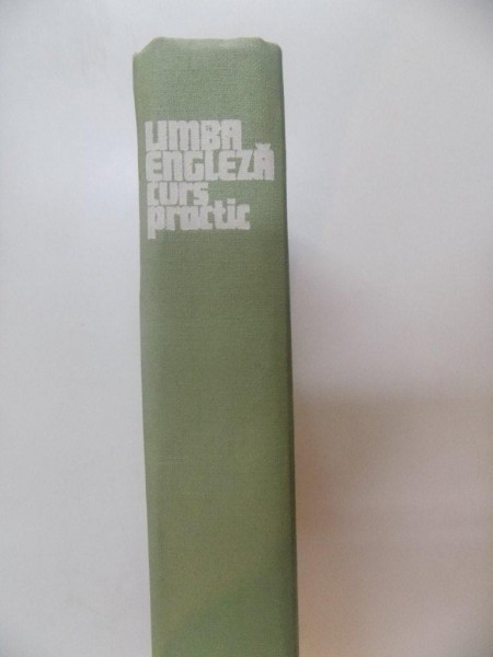 LIMBA ENGLEZA , CURS PRACTIC DE VIRGILIU STEFANESCU DRAGANESTI , ADRIAN NICOLESCU , VICTOR HANEA , BUCURESTI 1977 LIMBA ENGLEZA , CURS PRACTIC DE VIRGILIU STEFANESCU DRAGANESTI , ADRIAN NICOLESCU , VICTOR HANEA , BUCURESTI 1977