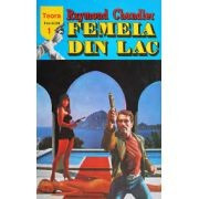 Raymond Chandler - Femeia din lac foto