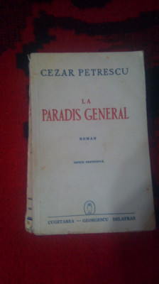 La paradis general-Cezar Petrescu foto