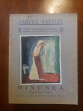 Povestiri/ Minunea - I. Agarbiceanu (Cartea Satului) / R8P2S, Alta editura