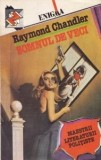 Raymond Chandler - Somnul de veci