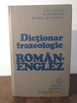 Dictionar Frazeologic Roman-englez englez roman - Leon Levitchi( 2 volume ) foto