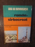 GHID DE CONVERSATIE ROMAN -SARBOCROAT.VICTOR VESCU