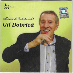 Gil Dobrica-Muzica De Colectie Vol.8 ,cd,original foto