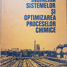 INGINERIA SISTEMELOR SI OPTIMIZAREA PROCESELOR CHIMICE - Woinaroschy