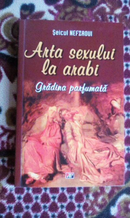 Arta Sexului La Arabi - Seicul Nefzaoui