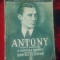 Antony (viconte Knebworth) O poveste a tineretii de tatal sau Contele de Lytton