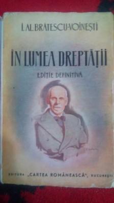 In lumea dreptatii-I.Al.Bratescu-Voinesti foto