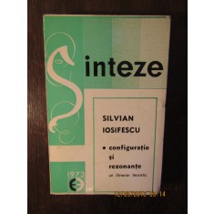 CONFIGURATIE SI REZONANTE-Silvian Iosifescu