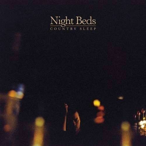 Night Beds - Country Sleep ( 1 VINYL ) foto mare Night Beds - Country Sleep ( 1 VINYL ) foto mare
