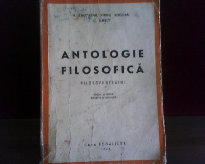 N. Bagdasar Antologie filosofica. Filosofi straini, ed. a Ii-a foto