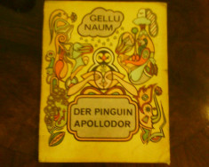 Gellu Naum Der Pinguin Apolodor, trad in germana Rolf Bossert foto