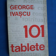 GEORGE IVASCU /101 TABLETE