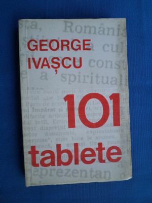 GEORGE IVASCU /101 TABLETE foto