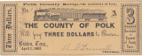 1863 (1 IV), 3 dollars - Polk County (Statele Unite ale Americii) - stare aUNC!