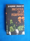 PROCESUL DE LA NURNBERG / JOE HEYDECKER SI JOHANNES LEEB