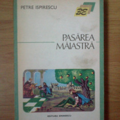 z1 Pasarea Maiastra - Petre Ispirescu