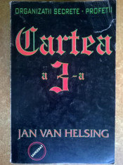 Jan van Helsing - Organizatii secrete Profetii Cartea a 3-a foto