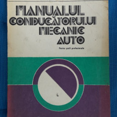 Manualul Conducatorului Mecanic Auto -GHEORGHE FRATILA .