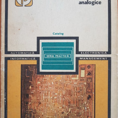 CIRCUITE INTEGRATE ANALOGICE. CATALOG