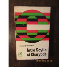 M. NITESCU-INTRE SCYLLA SI CHARYBDA