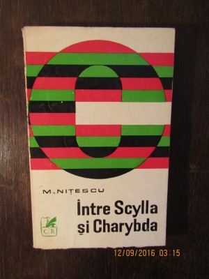 M. NITESCU-INTRE SCYLLA SI CHARYBDA foto
