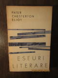 Eseuri Literare - Pater Chesterton Eliot