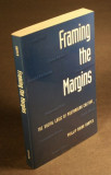 Framing the margins: the social logic of postmodern culture/​ P. B. Harper