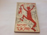 AVENTURILE LUI TOM SAWYER DE MARK TWAIN,RF14/1