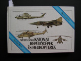 Avioane si elicoptere militare. Tipologie, 338 pagini
