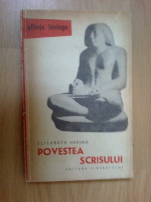 n8 Povestea Scrisului - Elisabeth Hering foto