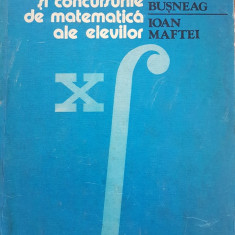 TEME PENTRU CERCURILE SI CONCURSURILE DE MATEMATICA ALE ELEVILOR Busneag, Maftei